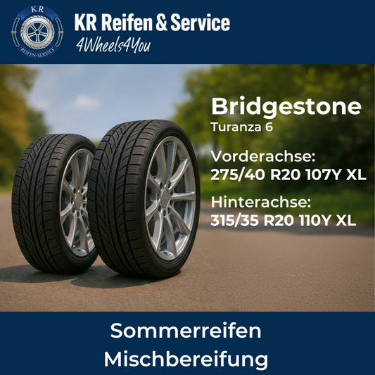 Bridgestone Turanza 6 (Vorderachse: 275/40 R20 107Y XL / Hinterachse: 315/35 R20 110Y XL)