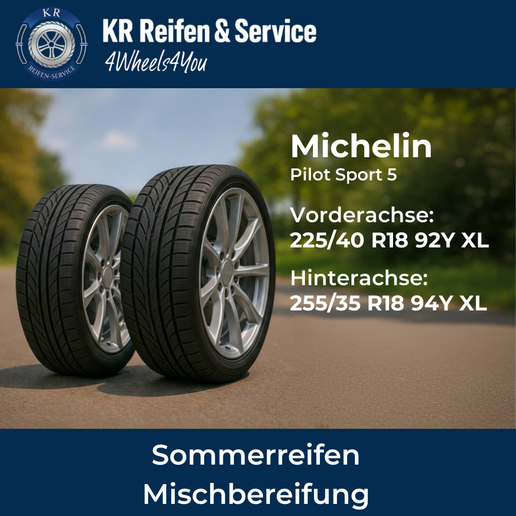 Michelin Pilot Sport 5 (Vorderachse: 225/40 R18 92Y XL / Hinterachse: 255/35 R18 94Y XL)